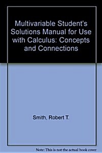 Multivariable Students Solutions Manual for Use + Calculus (Paperback)