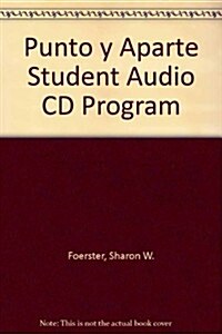 Punto y Aparte Student Audio CD Program (Paperback, 3)