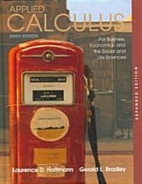 Applied Calculus for Business, Economics, And the Social And Life Sciences (Hardcover, 9th, Expanded)