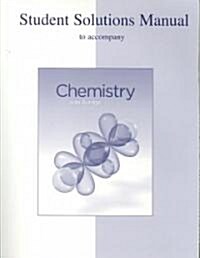 Student Solutions Manual to Accompany Chemistry (Paperback)