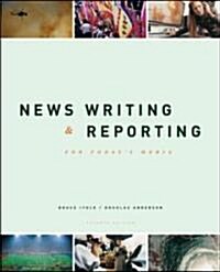 New Writing And Reporting for Todays Media With Powerweb (Paperback, 7th)