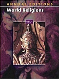 Annual Editions: World Religions 03/04 (Paperback)