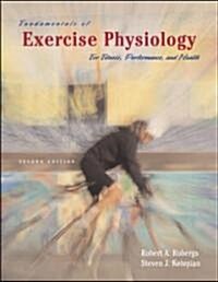 Fundamentals of Exercise Physiology (Paperback, 2nd, PCK)
