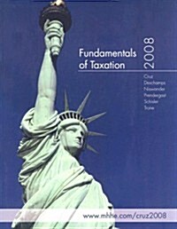 Fundamentals of Taxation 2008 (Paperback, 1st)