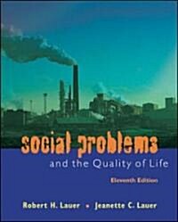 Social Problems and the Quality of Life (Paperback, 11th)