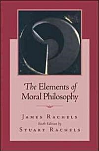 The Elements of Moral Philosophy (Paperback, 6th)