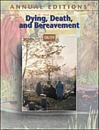 Dying, Death, and Bereavement 08/09 (Paperback, 10th, Annual)