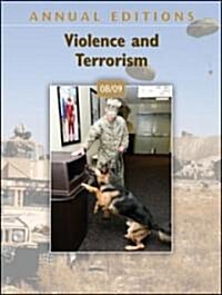 Annual Editions: Violence and Terrorism 08/09 (Paperback, 11th)