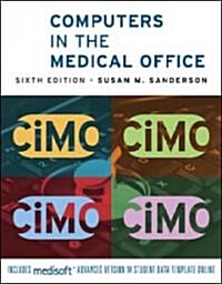 Computers in the Medical Office (Paperback, 6)