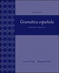 Gramatica Espanola: Analisis y Practica (Paperback, 3)