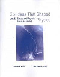 Lsc Cps1 (): Lsc Cps1 Six Ideas That Shaped Physics Unit E(general Use) (Paperback, 3, Revised)