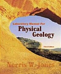 Physical Geology (Paperback, 3rd, Lab Manual)