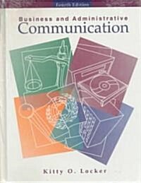 Business and Administrative Communication (Hardcover, 4th)