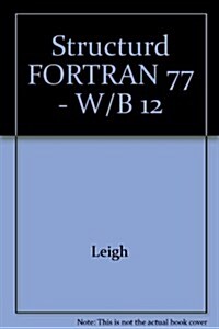 Structured Fortran 77 (Paperback)