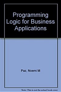 Programming Logic for Business Applications (Paperback)