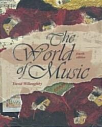 The World of Music (Paperback, Cassette, 4th)