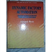 Dynamic Factory Automation (Hardcover)