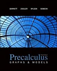 Precalculus: Graphs and Models (Hardcover, 3)