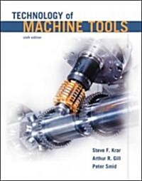 Technology of Machine Tools with Student Workbook [With Workbook] (Hardcover, 6, Revised)