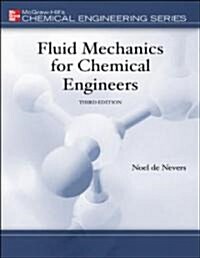 Fluid Mechanics for Chemical Engineers (Hardcover, 3)