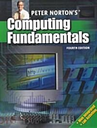 Peter Nortons Computing Fundamentals (Paperback, 4th)