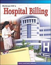 McGraw-Hills Hospital Billing [With CDROM] (Paperback)