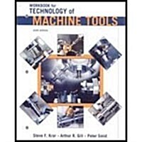 Student Workbook to Accompany Technology of Machine Tools (Paperback, 6)