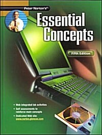 Peter Nortons Introduction to Computers Fifth Edition, Essential Concepts, Student Edition (Hardcover, 5)
