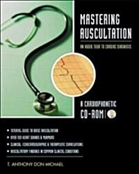 Mastering Auscultation (CD-ROM)