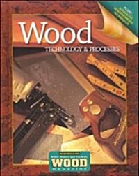 Wood Technology & Processes (Hardcover, Student)