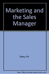 Marketing and the Sales Manager (Paperback)