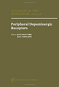 Peripheral Dopaminergic Receptors (Hardcover)