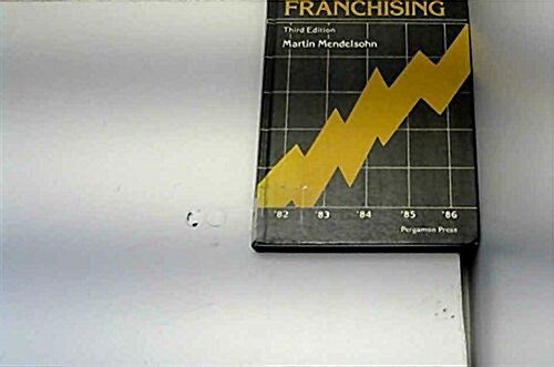 The Guide to Franchising (Hardcover, 3rd)