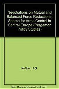 The Negotiations on Mutual and Balanced Force Reductions (Paperback)