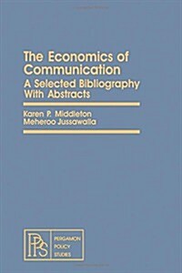 The Economics of Communication (Hardcover)