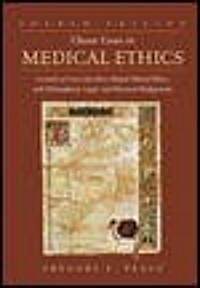 Classic Cases in Medical Ethics (Paperback, 4th)