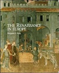 The Renaissance in Europe (Paperback)