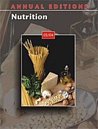 Annual Editions: Nutrition 03/04 (Paperback, 15, 2003-2004)