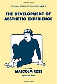 The Development of Aesthetic Experience (Hardcover)