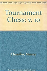 Tournament Chess (Paperback)