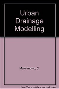 Urban Drainage Modelling (Hardcover)