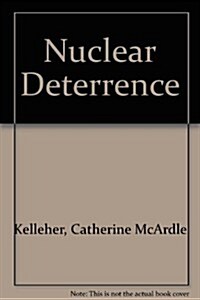Nuclear Deterrence (Hardcover)