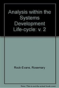 Analysis Within the Systems Development Life-Cycle (Paperback)