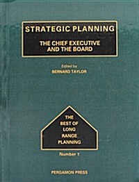 Strategic Planning : The Chief Executive and the Board (Hardcover)