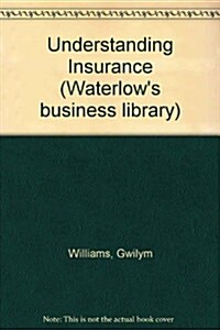 Understanding Insurance (Paperback)