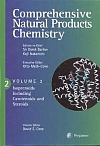 Comprehensive Natural Products Chemistry: Isoprenoids Including Carotenoids and Steroids (Hardcover)