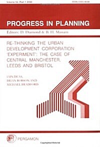 Re-Thinking the Urban Development Corporation Experiment (Paperback)