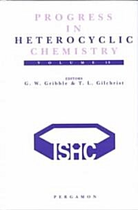 Progress in Heterocyclic Chemistry : A Critical Review of the 2000 Literature Preceded by Two Chapters on Current Heterocyclic Topics (Hardcover)