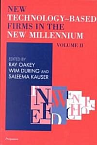 New Technology Based Firms in the New Millennium (Hardcover)