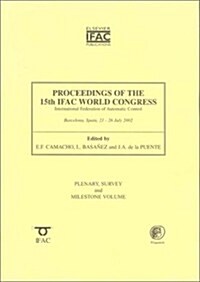 Proceedings of the 15th World Congress of the International Federation of Automatic Control (Hardcover)